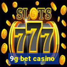 9g bet casino